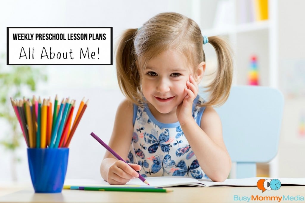 Weekly Preschool Lesson Plans - All About Me 
