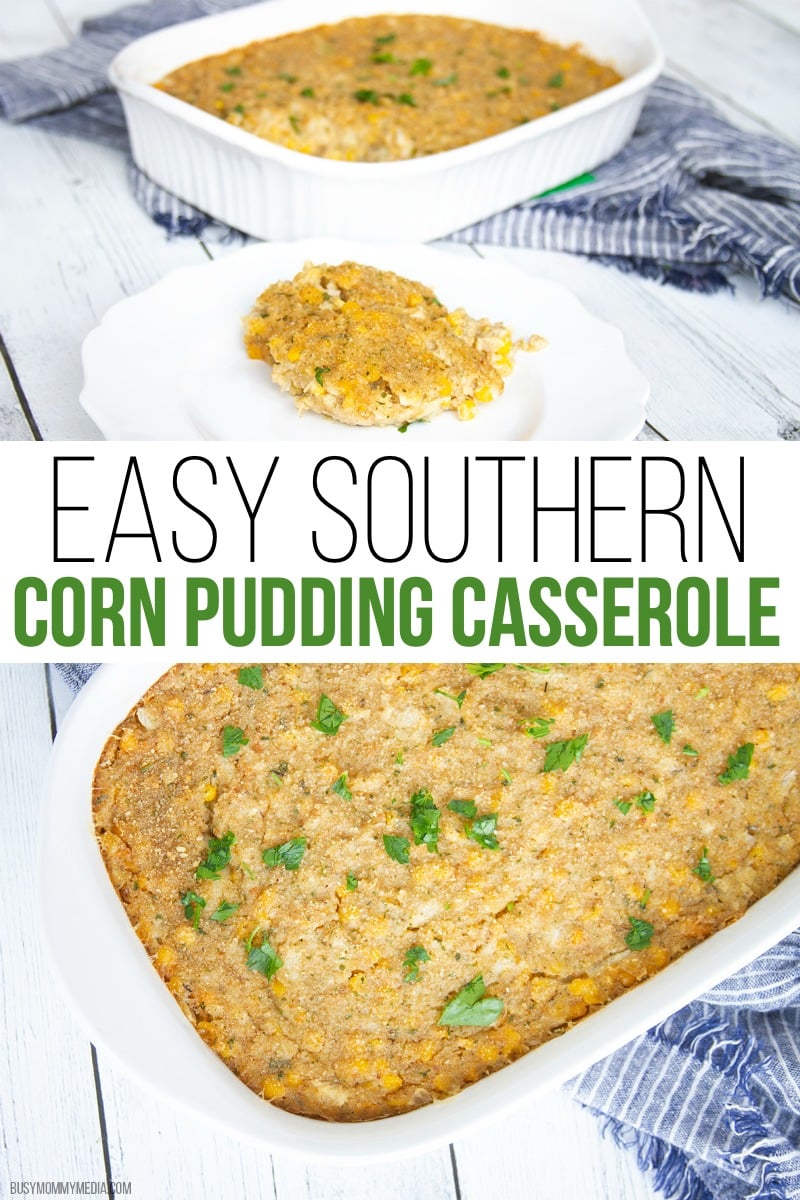 Southern Corn Pudding Casserole