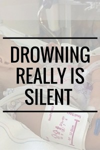 Drowning Really is Silent | A near-drowning story that every mom should read.