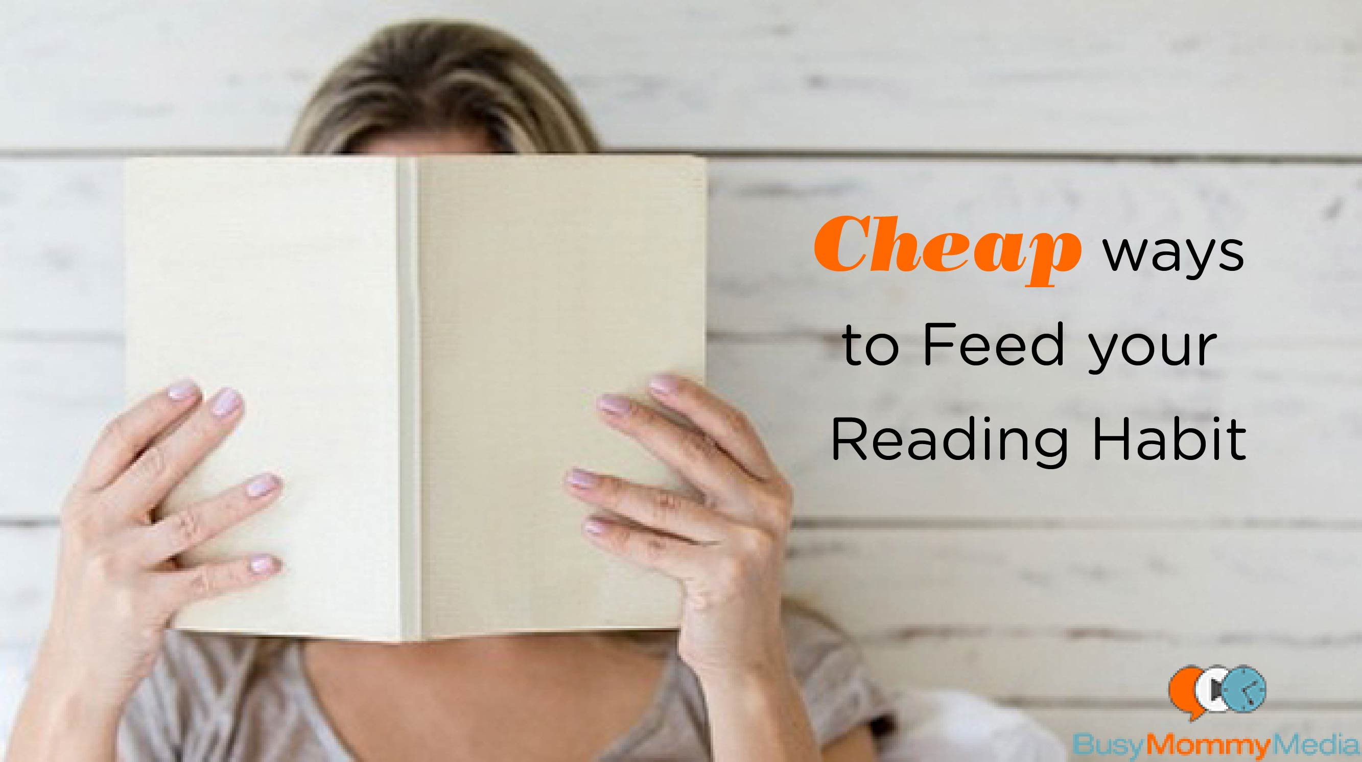 Cheap ways to feed your reading habit