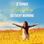 7 Things Happy Moms Do Every Morning on BusyMommyMedia.com