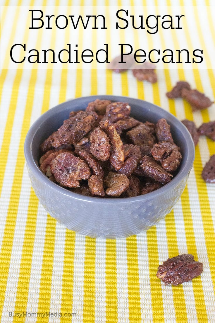 Brown Sugar Candied Pecans on BusyMommyMedia.com