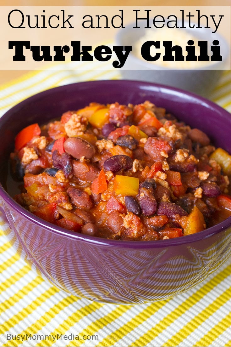 Quick and Healthy Turkey Chili on BusyMommyMedia.com