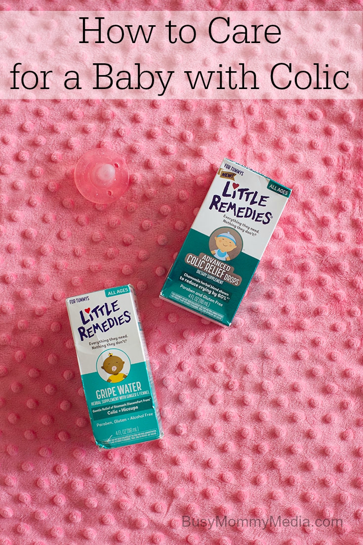 How to Care for a Baby with Colic on BusyMommyMedia.com