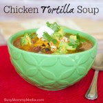 Chicken Tortilla Soup on BusyMommyMedia.com | This is the BEST Tortilla soup I have tried!