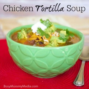 Chicken Tortilla Soup on BusyMommyMedia.com | This is the BEST Tortilla soup I have tried!