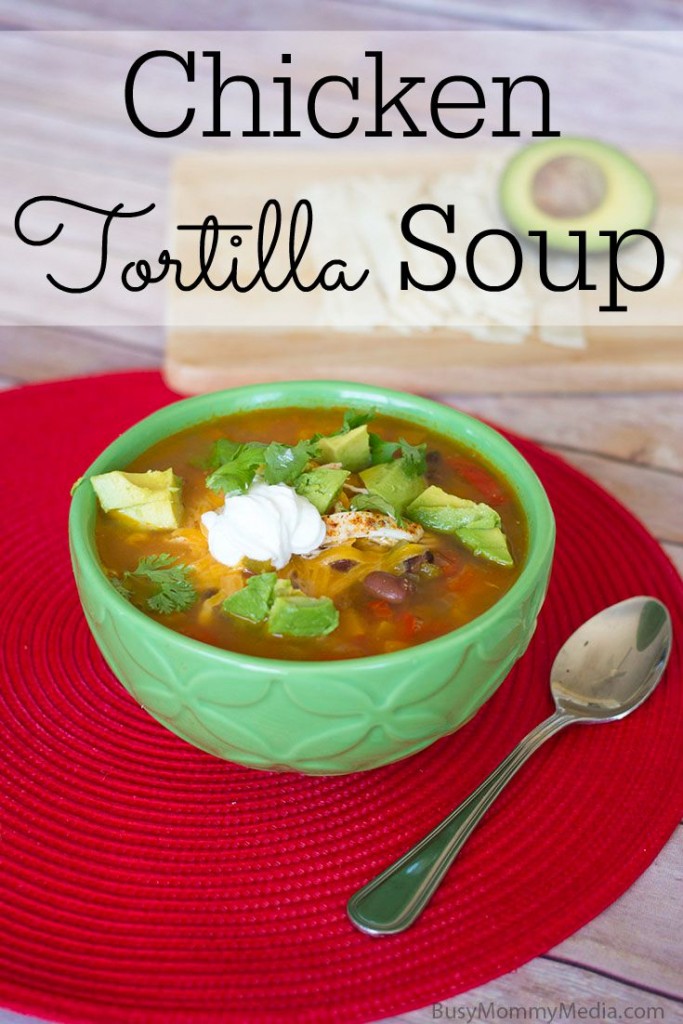 Chicken Tortilla Soup on BusyMommyMedia.com | This is the BEST Tortilla soup I have tried!