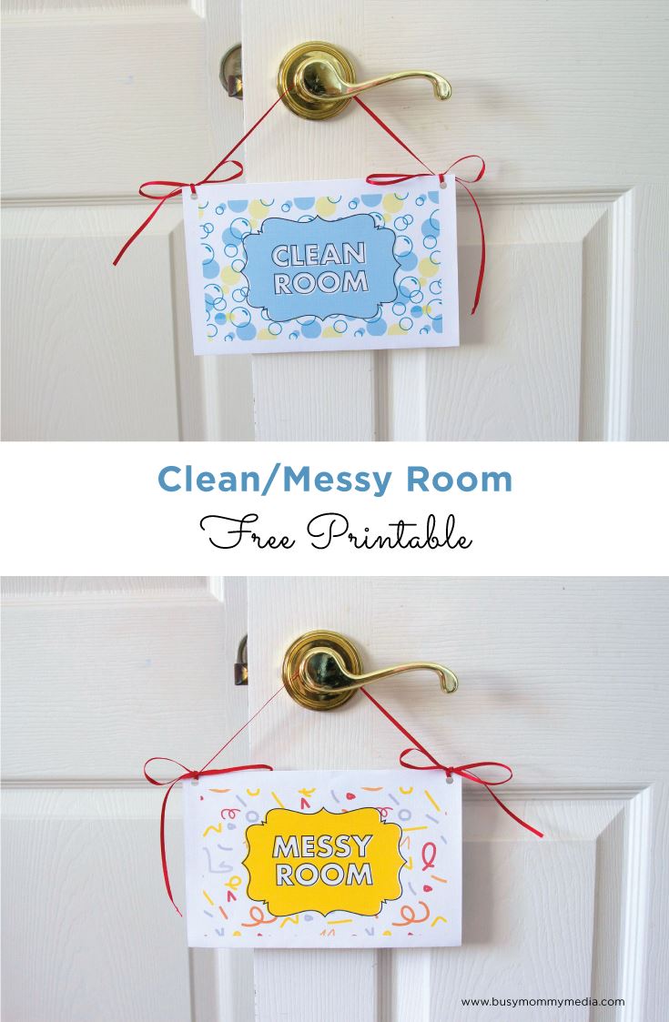 Free Printable: Clean/Messy Room Sign from BusyMommyMedia.com | This is such a great way to get kids excited about keeping their room clean!