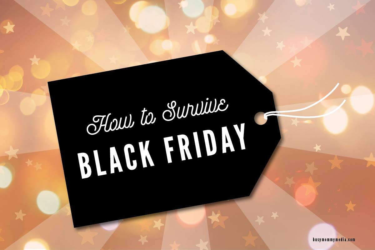 How to Survive Black Friday