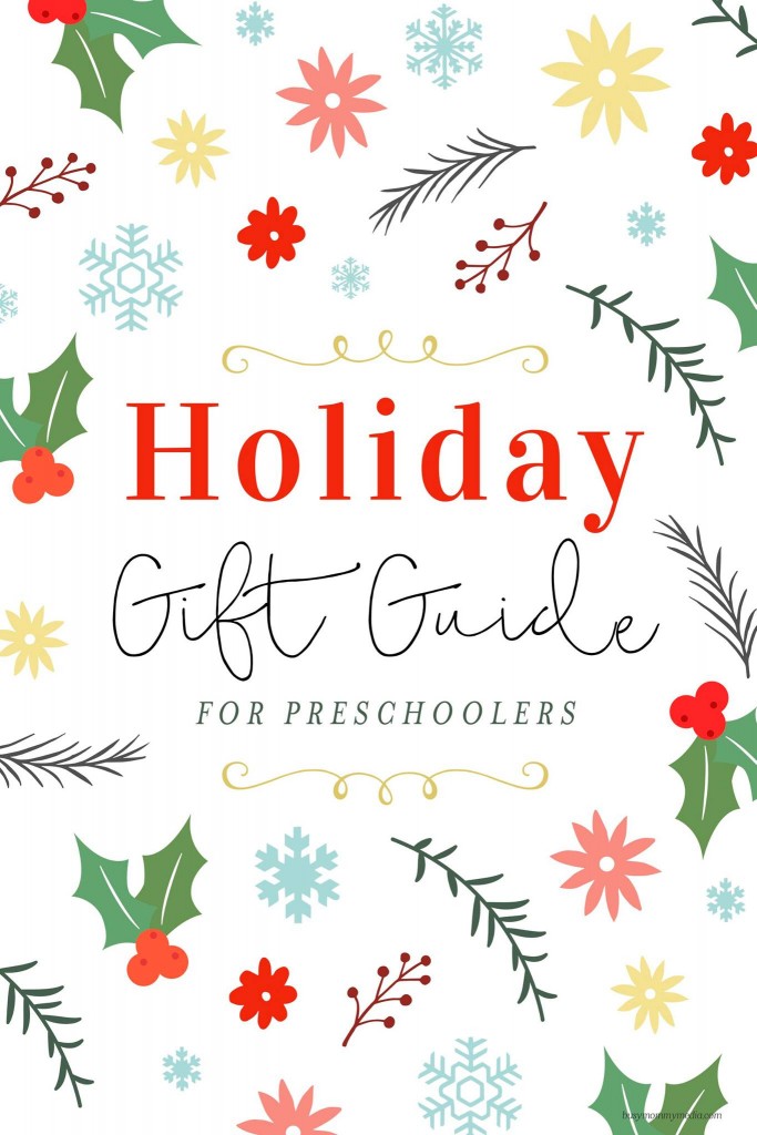 2015 Preschool Holiday Gift Guide