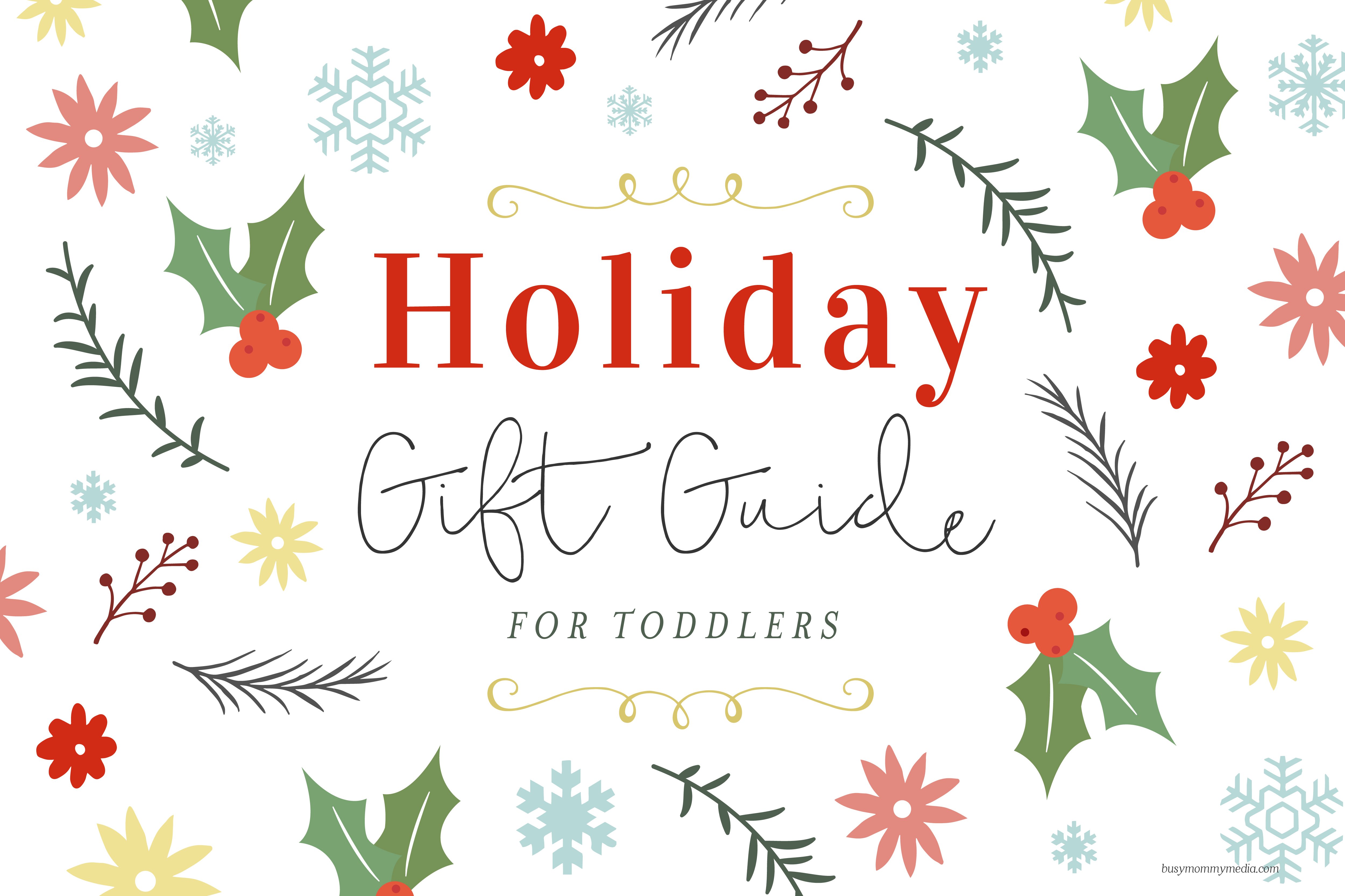 Holiday Gift Guide for Toddlers
