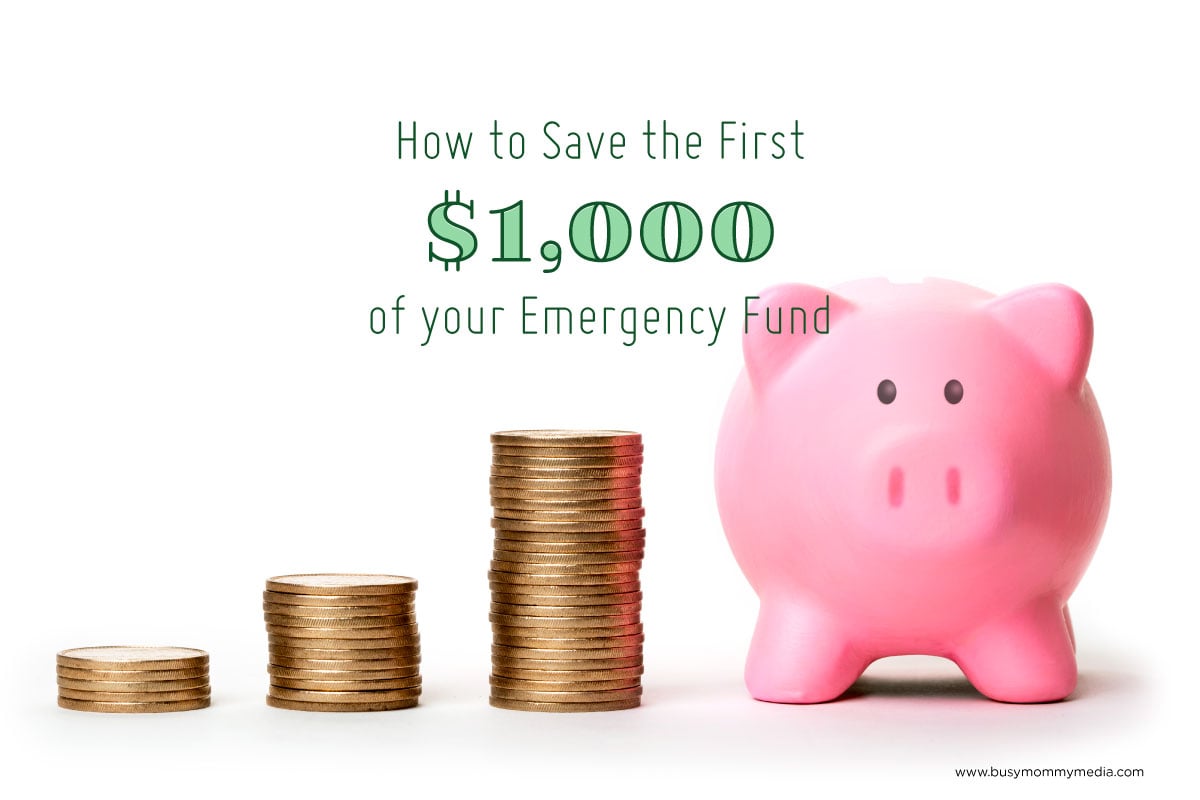 How to Save the First $1000 of your Emergency Fund