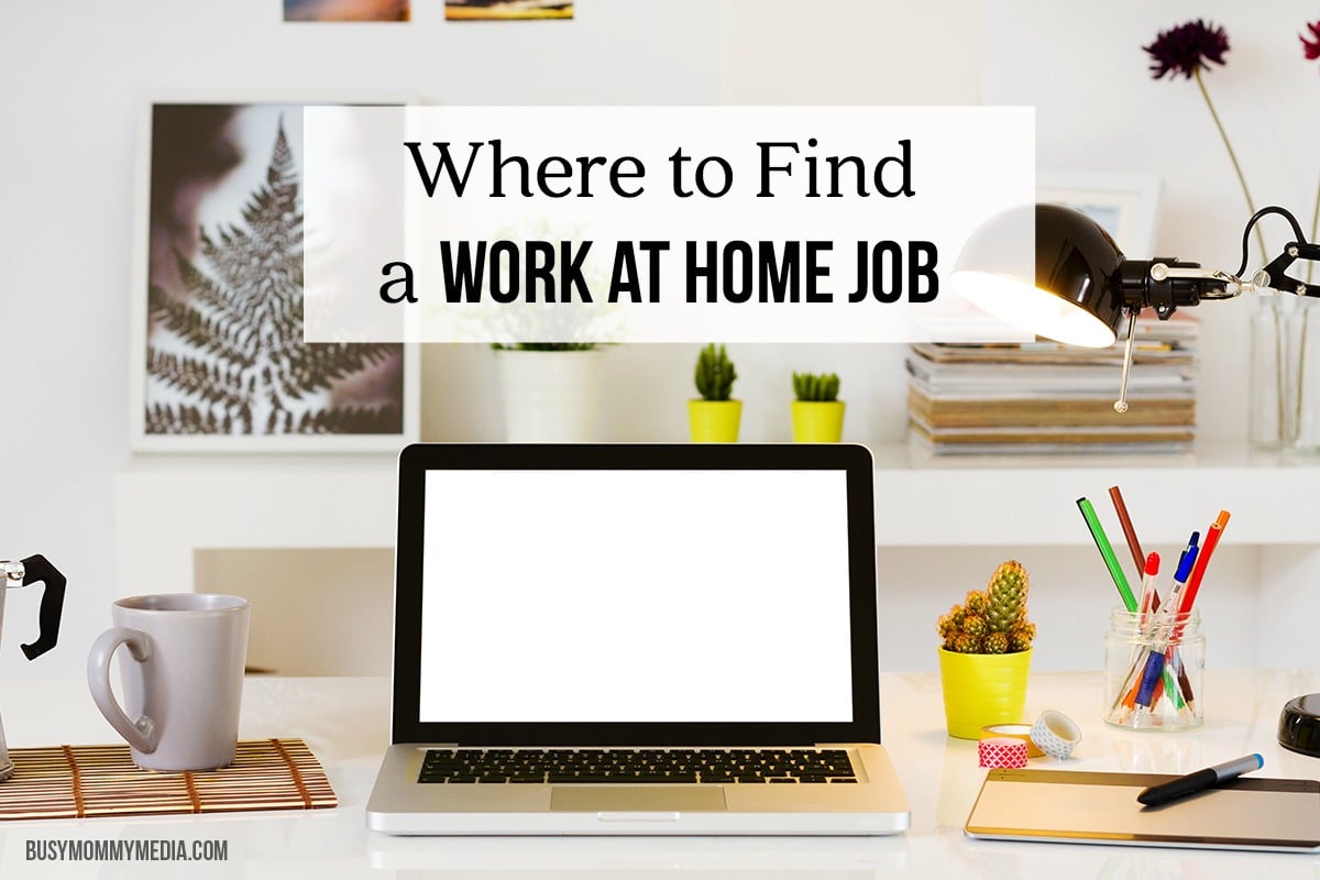 Where to Find a Work at Home Job