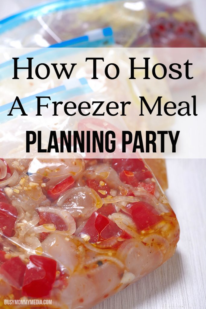 How To Host A Freezer Meal Planning Party