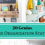 20 Genius Home Organization Stations