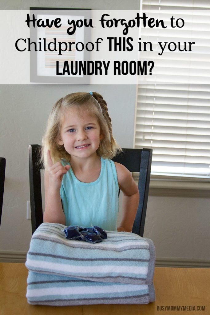 Have you Forgotten to Childproof THIS in your Laundry Room?