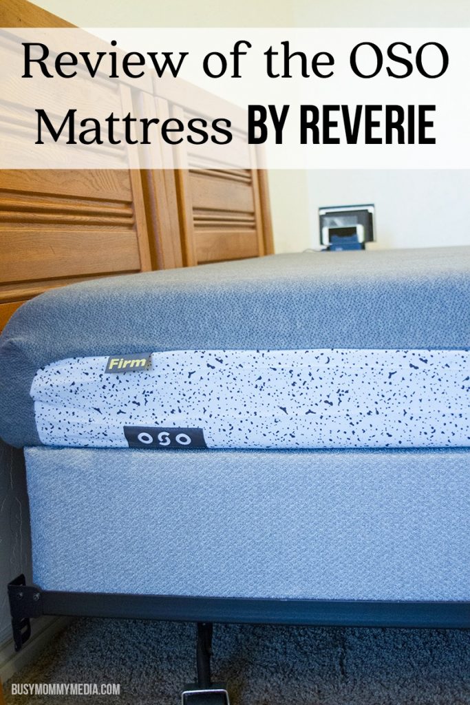 Review of the OSO Mattress by Reverie