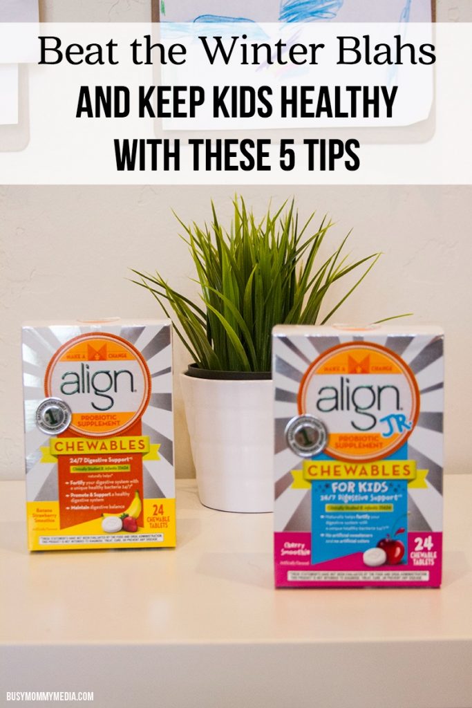 Beat the Winter Blahs and Keep Kids Healthy with these 5 Tips