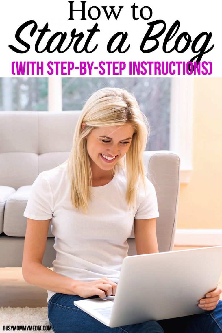 How to Start a Blog (with Step-by-Step Instructions)