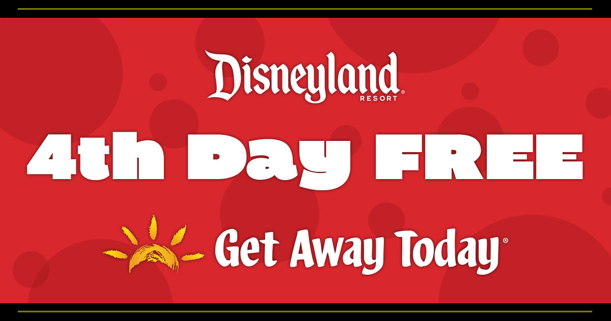 4th Day Free at Disneyland