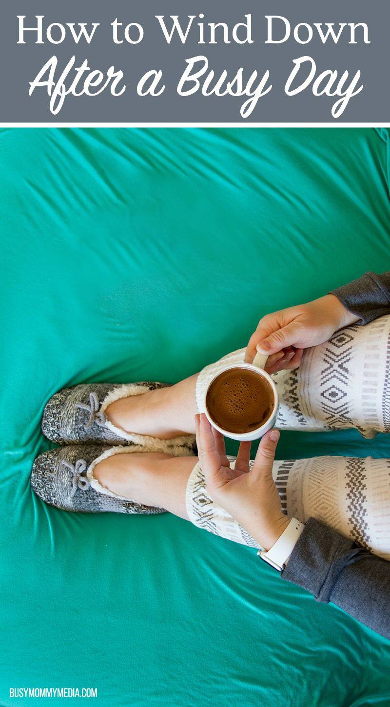 How to wind down after a busy day