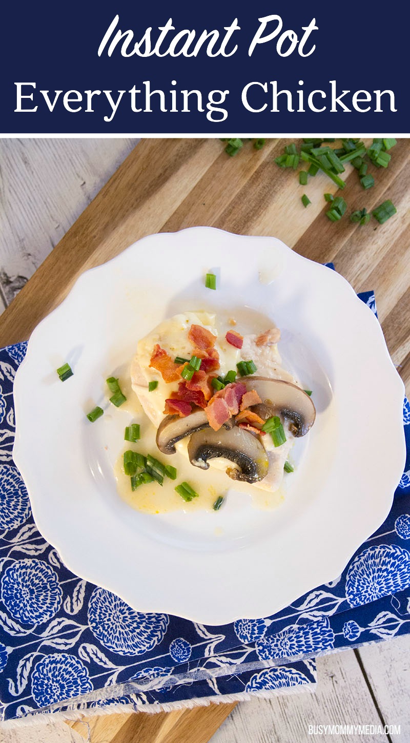 Instant Pot Everything Chicken 