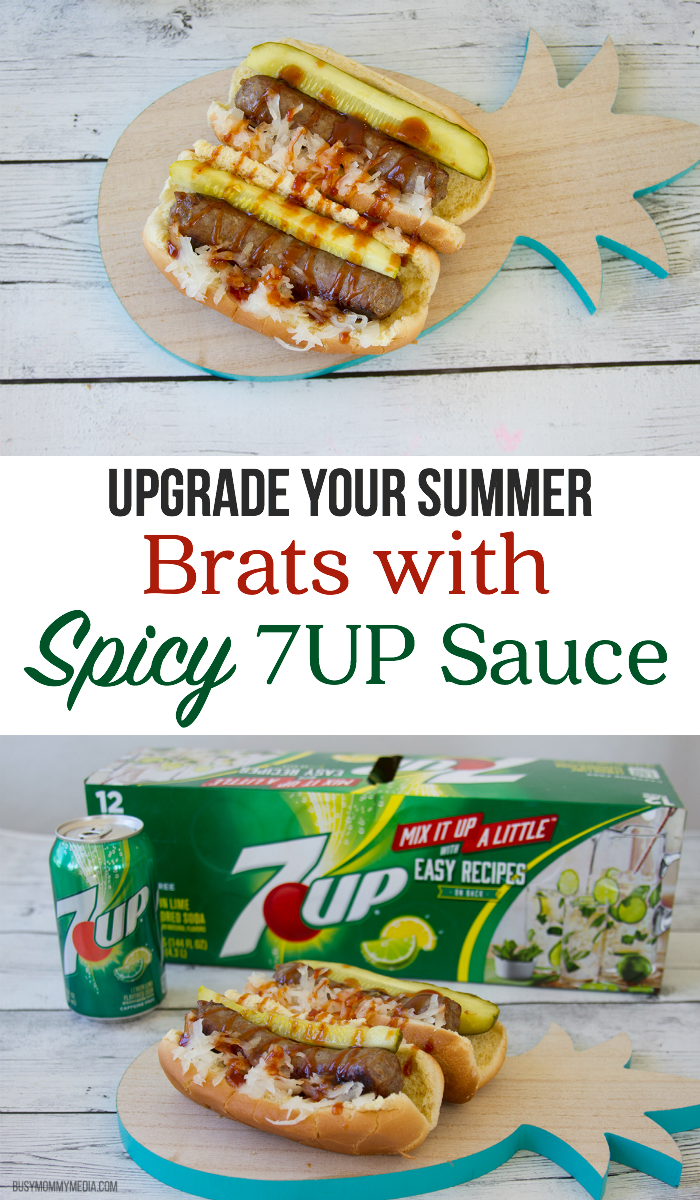 Upgrade your Summer: Brats with Spicy 7UP Sauce