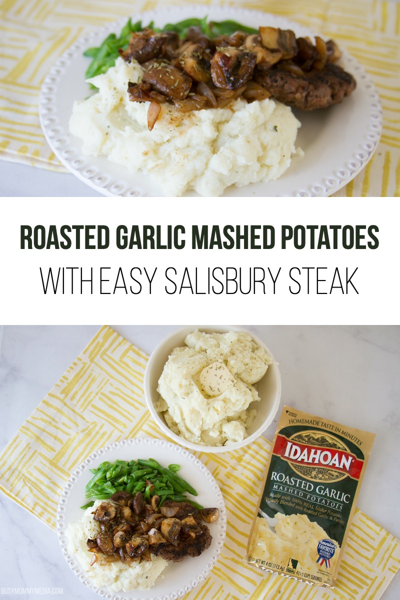 Roasted Garlic Mashed Potatoes with Easy Salisbury Steak 