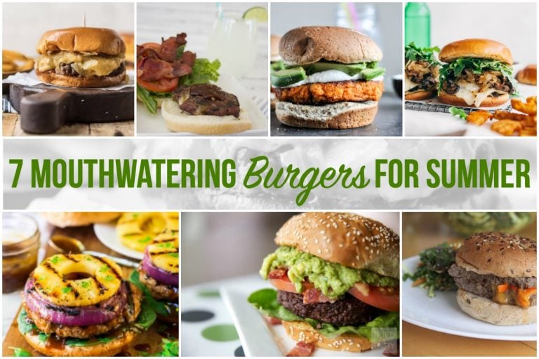 7 Mouthwatering Burgers for Summer