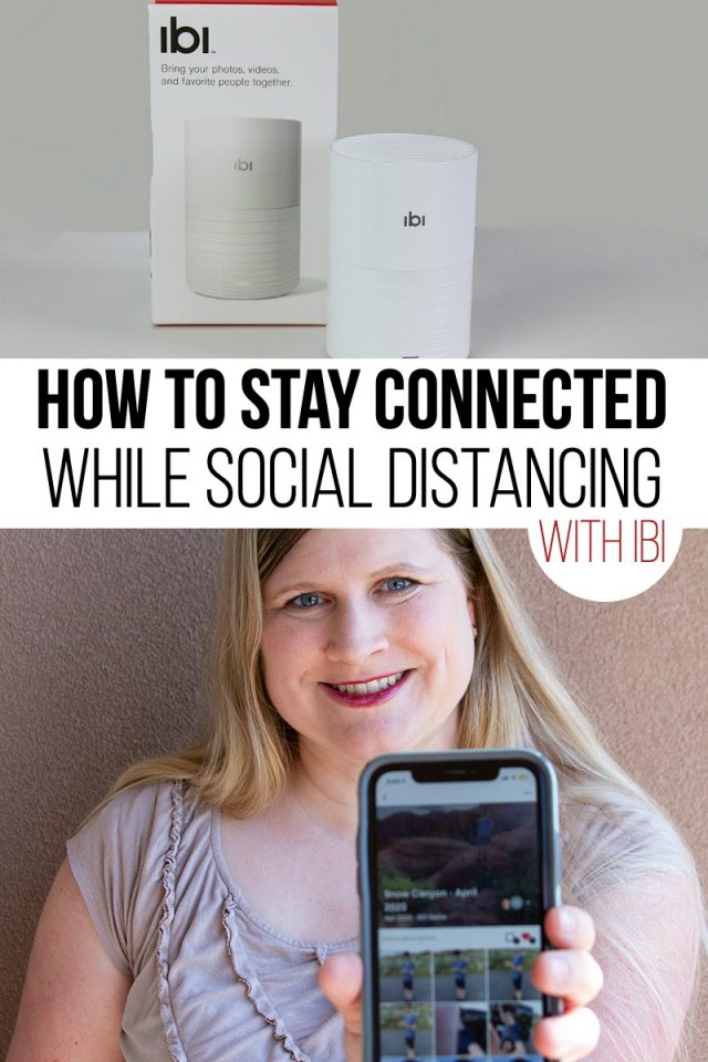 How to Stay Connected While Social Distancing with ibi
