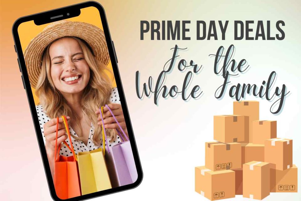 Prime Day Deals for the Whole Family - Amazon Prime Day Deals 2026