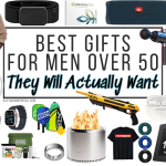 Best Gifts for Men Over 50 They Will Actually Want