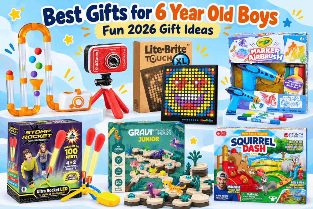 Best Gifts for 6 Year old Boys