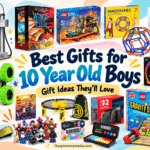 Best Gifts for 10 Year Old Boys