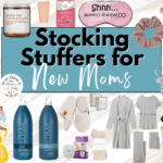 Stocking Stuffers for New Moms