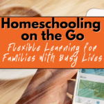 Homeschooling on the Go