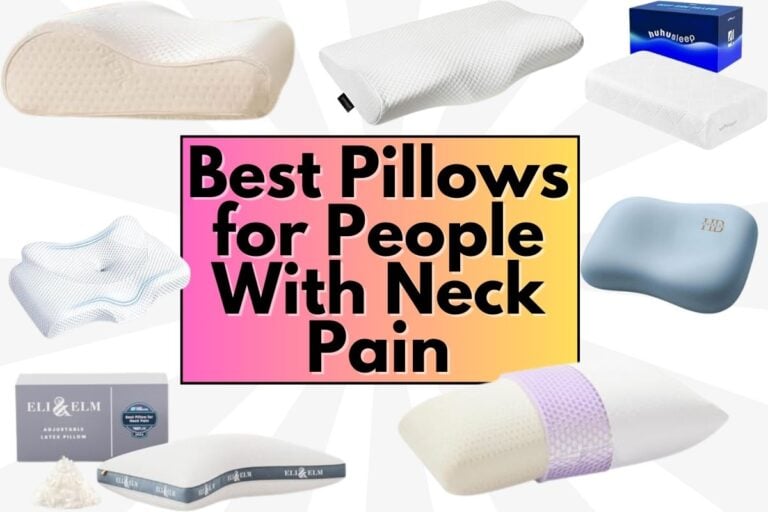 Best Pillows for People with Neck Pain